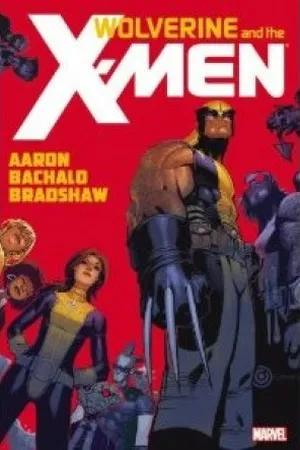 Wolverine and the X-Men, Vol. 1