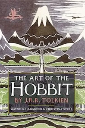 The Art of The Hobbit by J. R. R. Tolkien