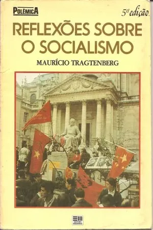Reflexões sobre o socialismo
