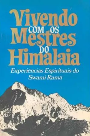 Vivendo com os Mestres do Himalaia