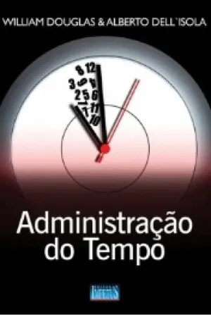 Administração do Tempo