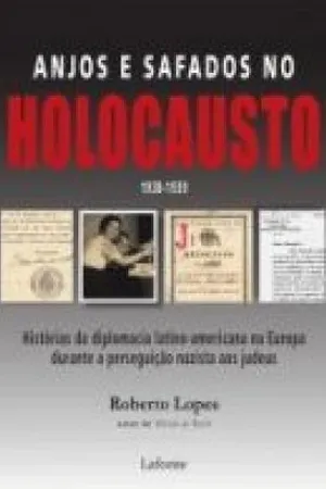 Anjos e Safados no Holocausto