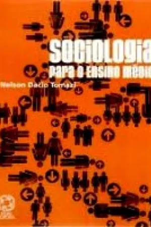 Sociologia Para o Ensino Médio