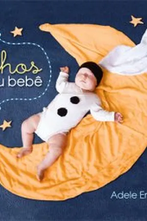 Os sonhos do meu bebê