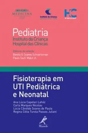 Fisioterapia em UTI Pediátrica e Neonatal