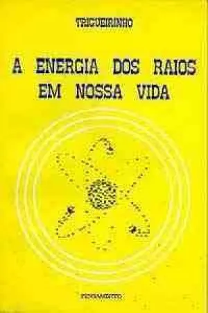 A Energia dos Raios em Nossa Vida