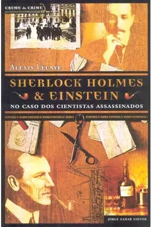 Sherlock Holmes & Einstein