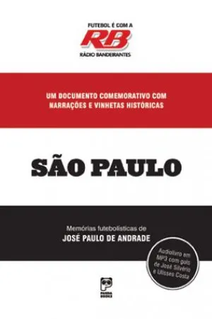 Futebol é com a Rádio Bandeirantes: São Paulo