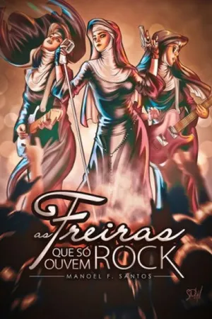 As freiras que só ouvem rock