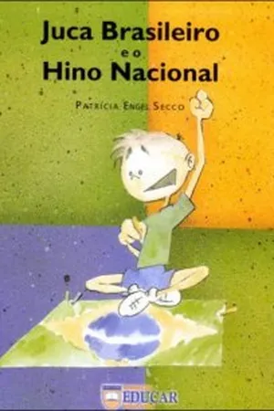 Juca Brasileiro e o Hino Nacional