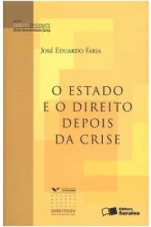 O Estado e o Direito depois da Crise