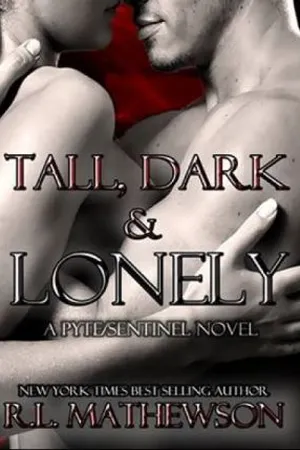 Tall, Dark and Lonely