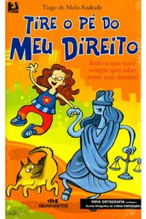 TIRE O PÉ DO MEU DIREITO