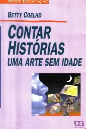 Contar Histórias - Uma Arte Sem Idade