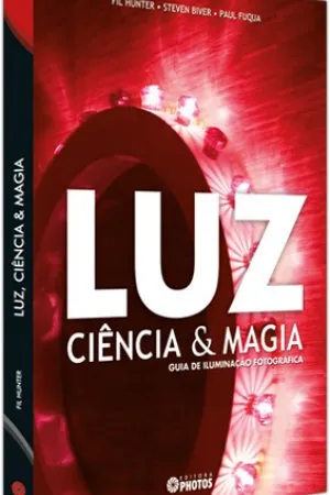 LUZ, CIÊNCIA E MAGIA