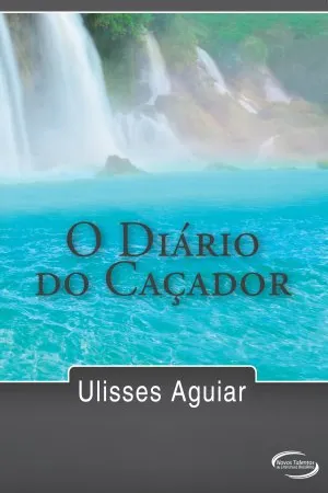 O Diário do Caçador