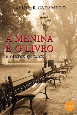 A Menina e o Livro
