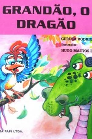 Grandão, O Dragão