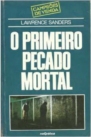 O Primeiro Pecado Mortal