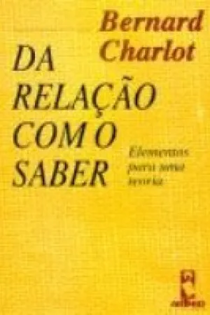 Da Relação com o Saber