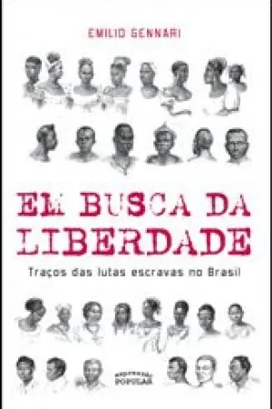 Em busca da liberdade