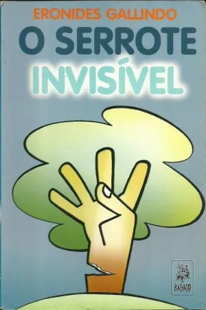 O serrote invisível