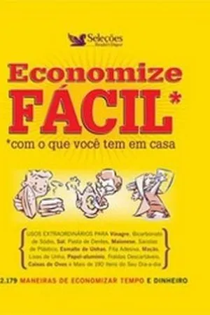 Economize Fácil Com O Que Você Tem Em Casa