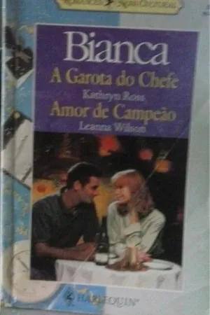 A garota do chefe/Amor de campeão