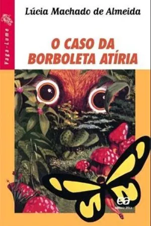 O Caso da Borboleta Atíria
