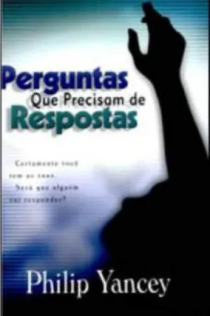 Perguntas que Precisam de Respostas