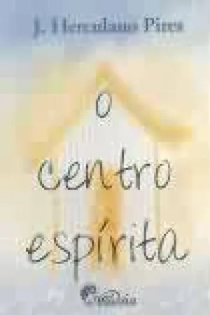 O centro espírita
