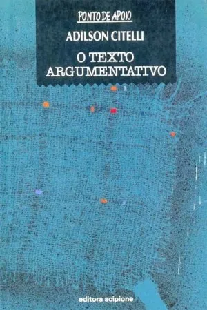 O Texto Argumentativo