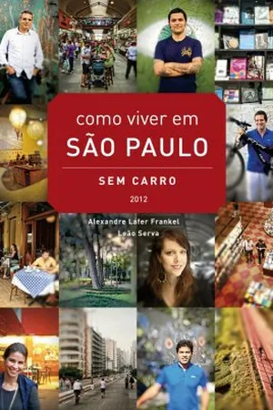 Como Viver em São Paulo Sem Carro