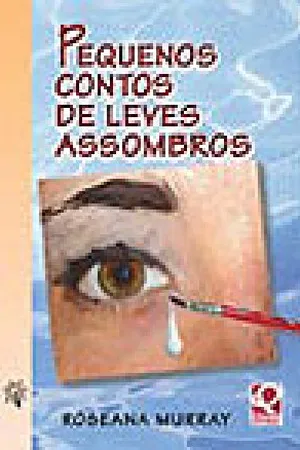 Pequenos contos de leves assombros