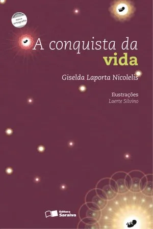 A conquista da vida