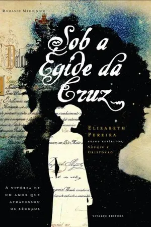 Sob a Égide da Cruz