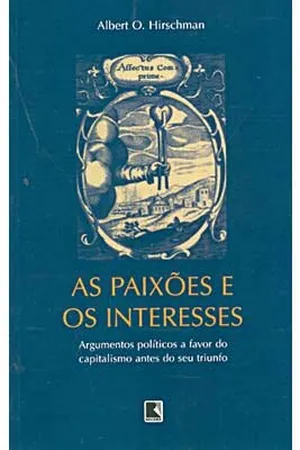 As paixões e os interesses