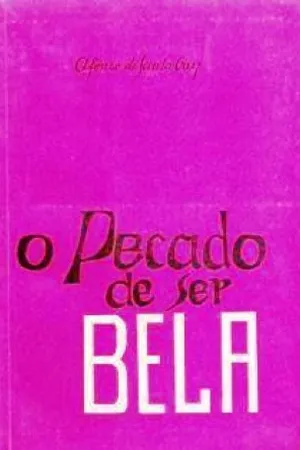 O Pecado de ser Bela