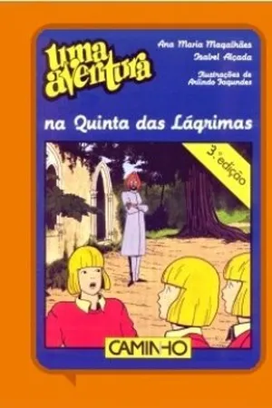 Uma Aventura na Quinta das Lágrimas