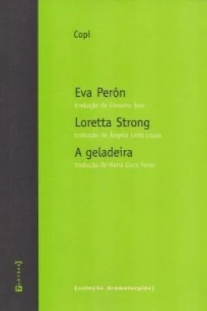 Eva Perón, Loretta Strong, A geladeira