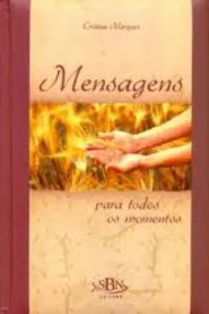 Mensagens Para Todos os Momentos