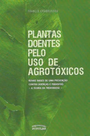 Plantas doentes pelo uso de Agrotóxicos