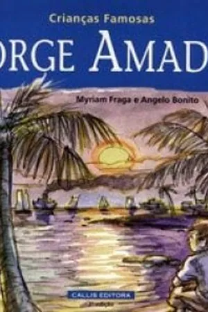 Crianças Famosas - Jorge Amado