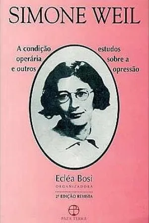 A condição operária e outros estudos sobre a opressão