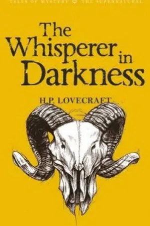The Whisperer in Darkness