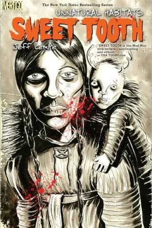 Sweet Tooth Vol. 5: Unnatural Habitats
