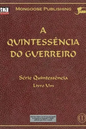 A Quintessência do Guerreiro
