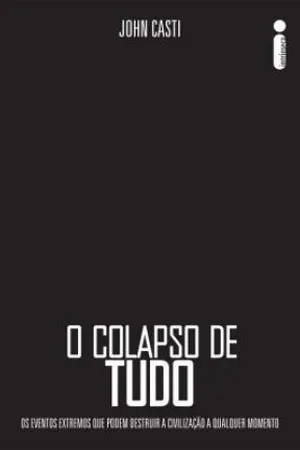 O Colapso de Tudo