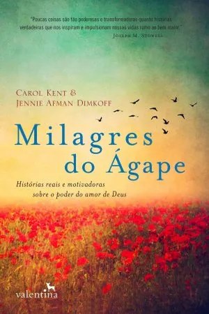MILAGRES DO ÁGAPE