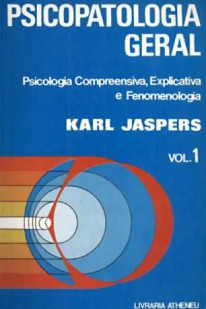 Psicopatologia Geral Vol. 1